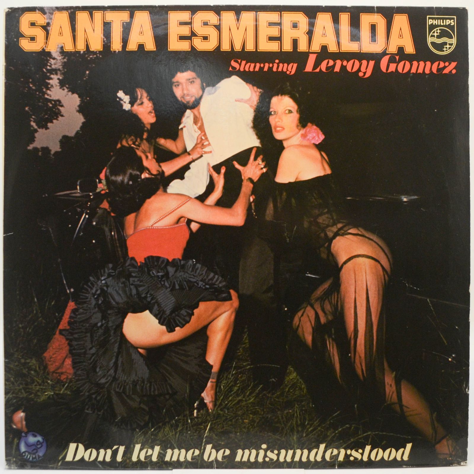 Santa Esmeralda Starring Leroy Gomez — Don't Let Me Be Misunderstood, 1977