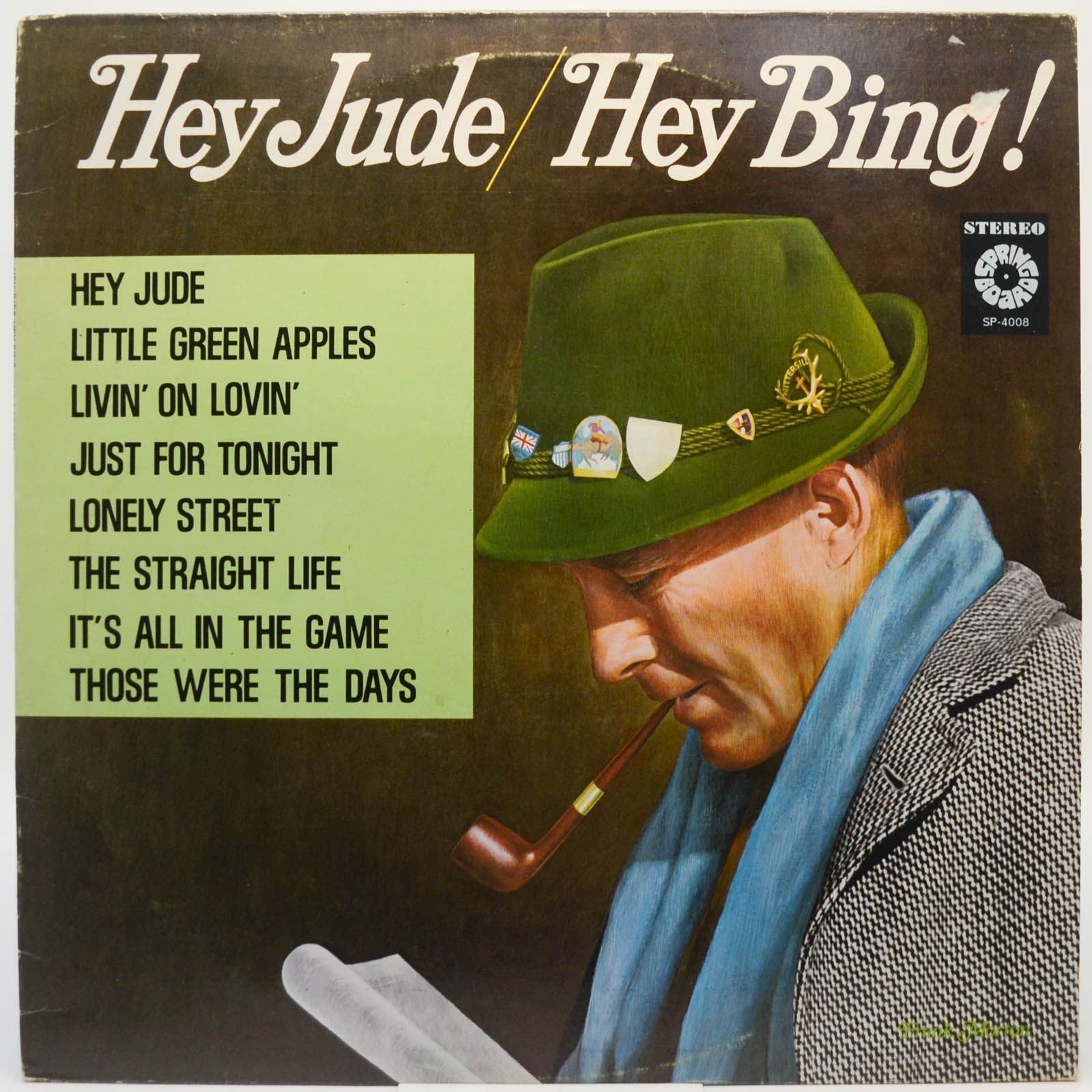 Bing Crosby With The Jimmy Bowen Orchestra And Chorus — Hey Jude / Hey Bing! (USA), 1968