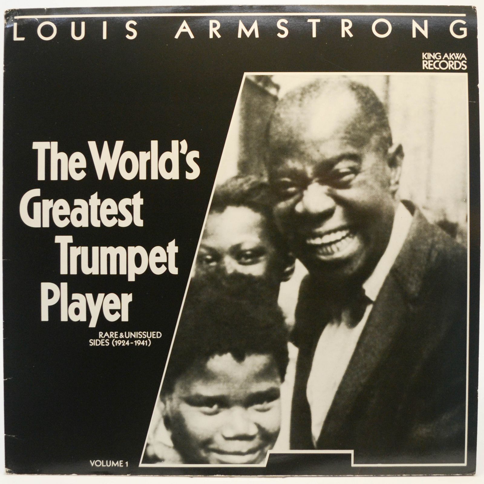 Louis Armstrong — The World's Greatest Trumpet Player (Rare & Unissued Sides 1924/1941), 1985