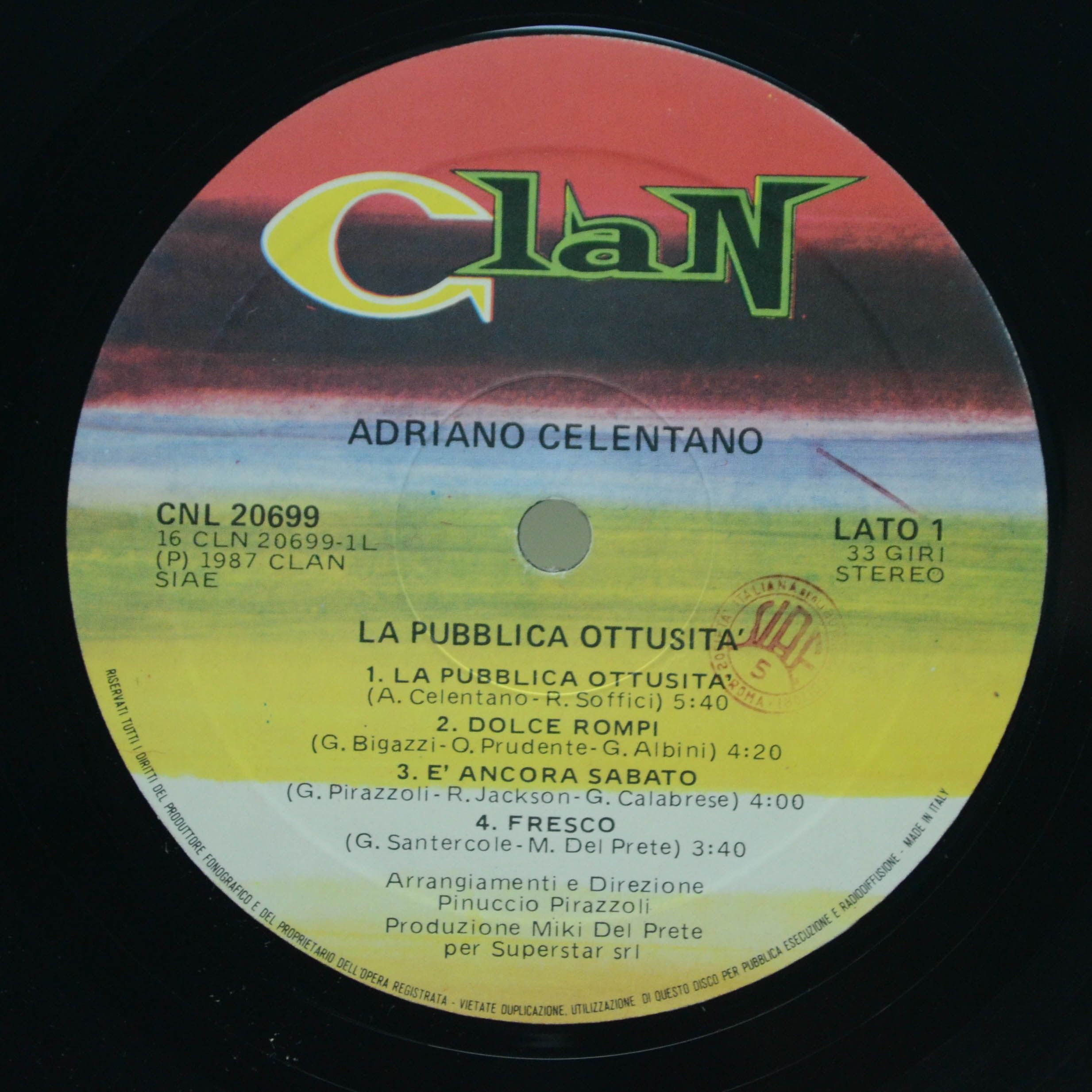 Adriano Celentano — La Pubblica Ottusità (1-st, Italy, Clan), 1987