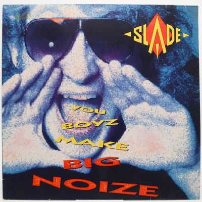 You Boyz Make Big Noize, 1987