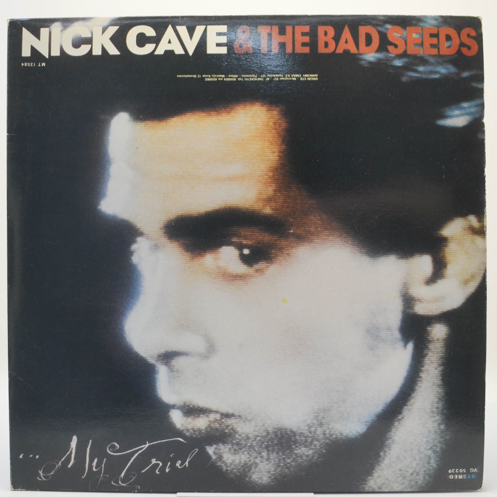 Nick Cave & The Bad Seeds — Your Funeral ... My Trial, 1986