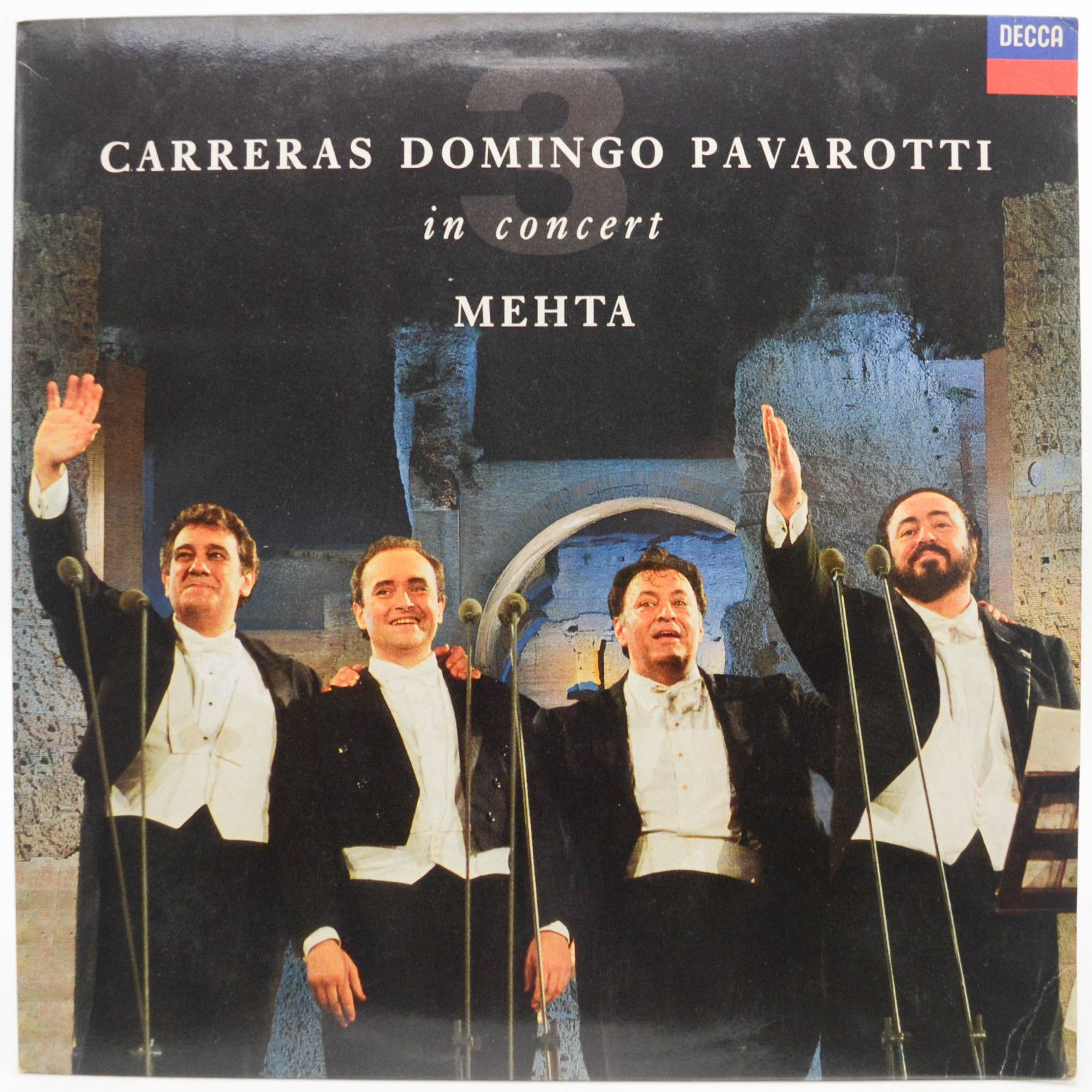 Carreras, Domingo, Pavarotti, Mehta — In Concert (booklet), 1990