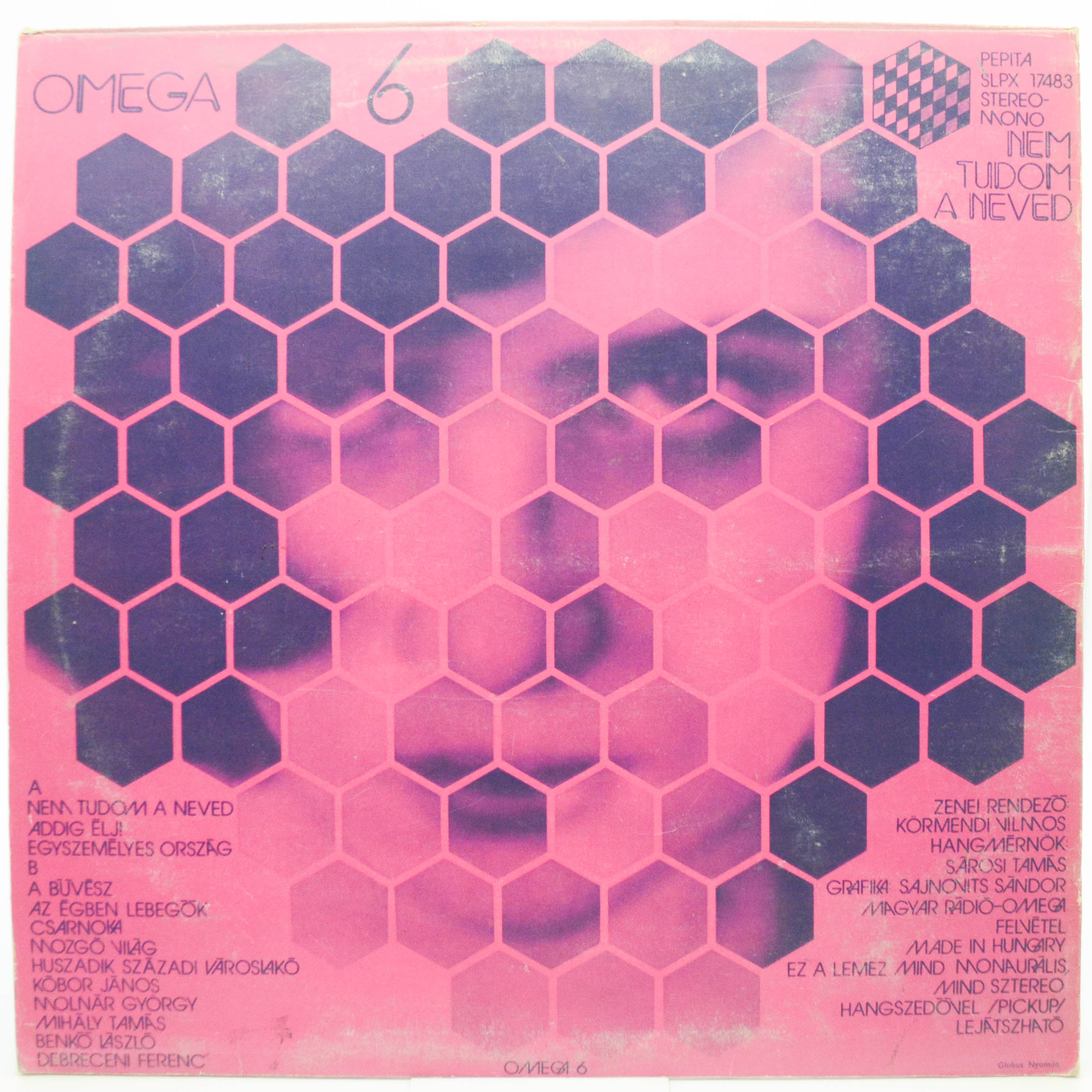 Omega — 6 - Nem Tudom A Neved (1-st, Hungary), 1975