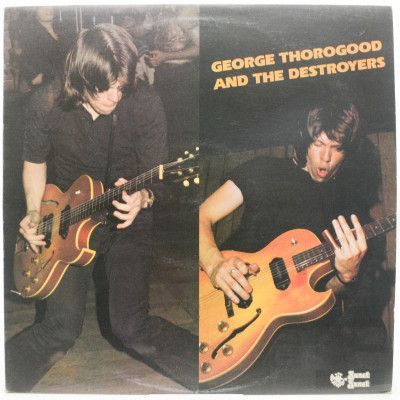 George Thorogood And The Destroyers (UK), 1978