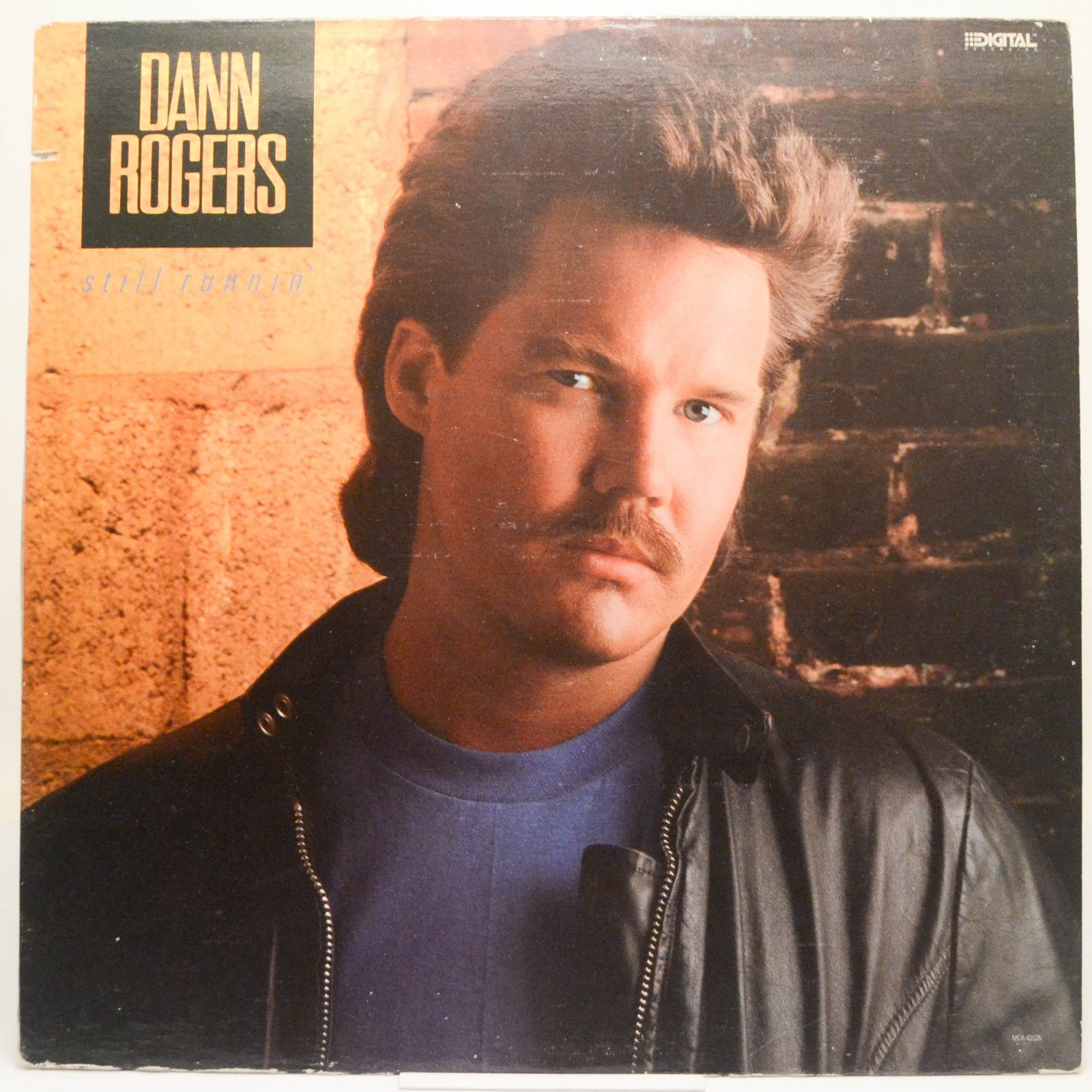 Dann Rogers — Still Runnin', 1987