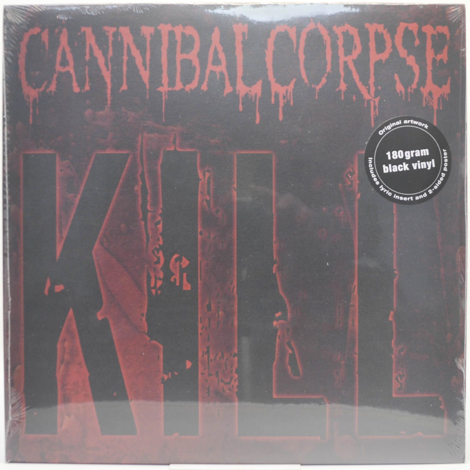 Cannibal Corpse — Kill, 2006