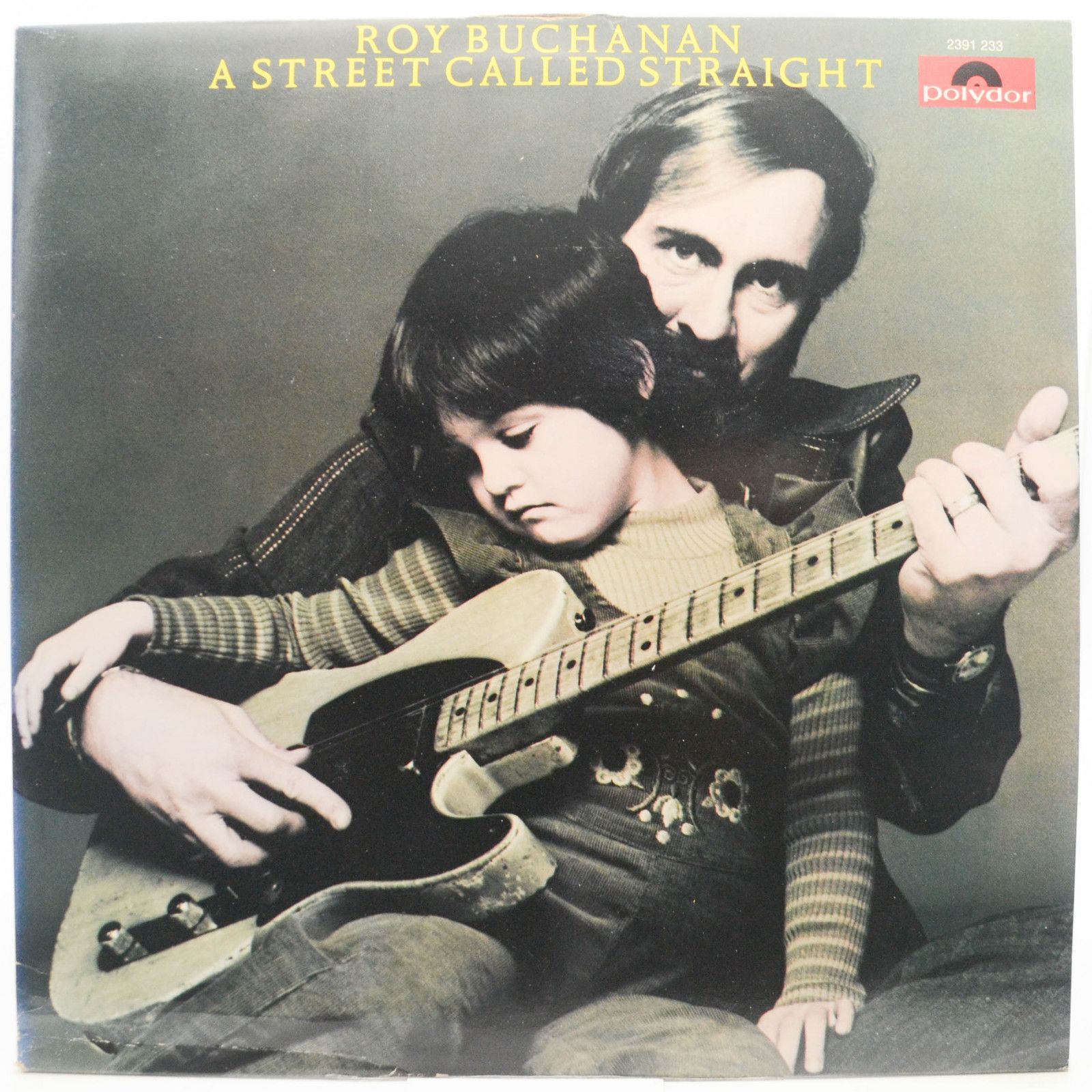 Roy Buchanan — A Street Called Straight, 1978