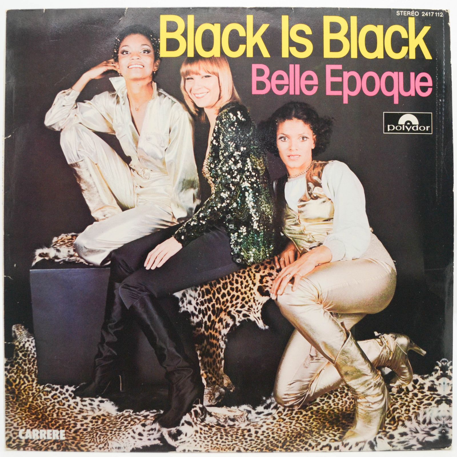 Belle Epoque — Black Is Black, 1977