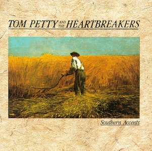 Southern Accents (Tom Petty And The Heartbreakers)