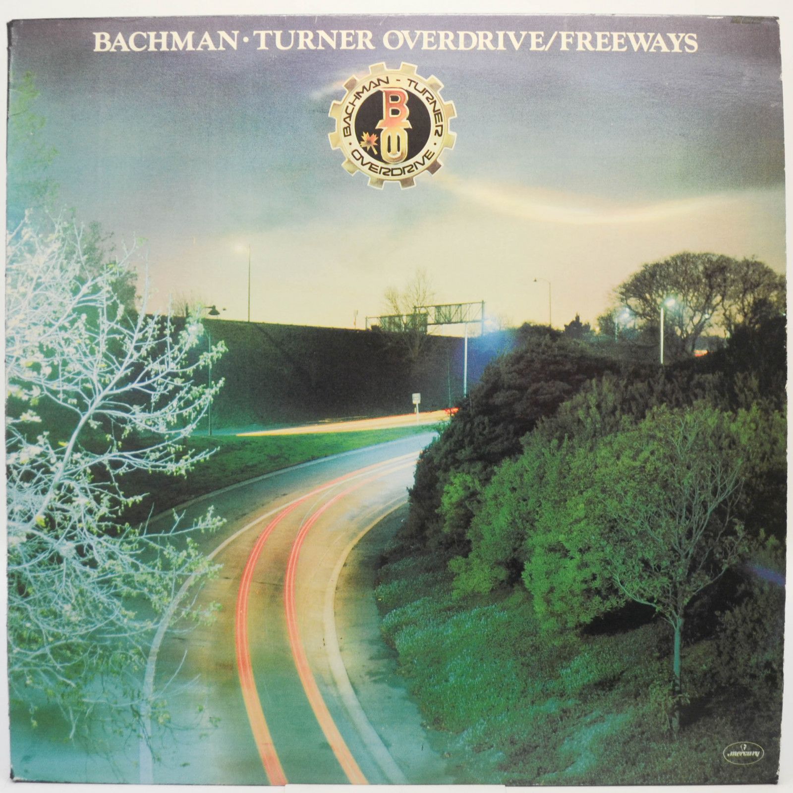 Bachman-Turner Overdrive — Freeways, 1977