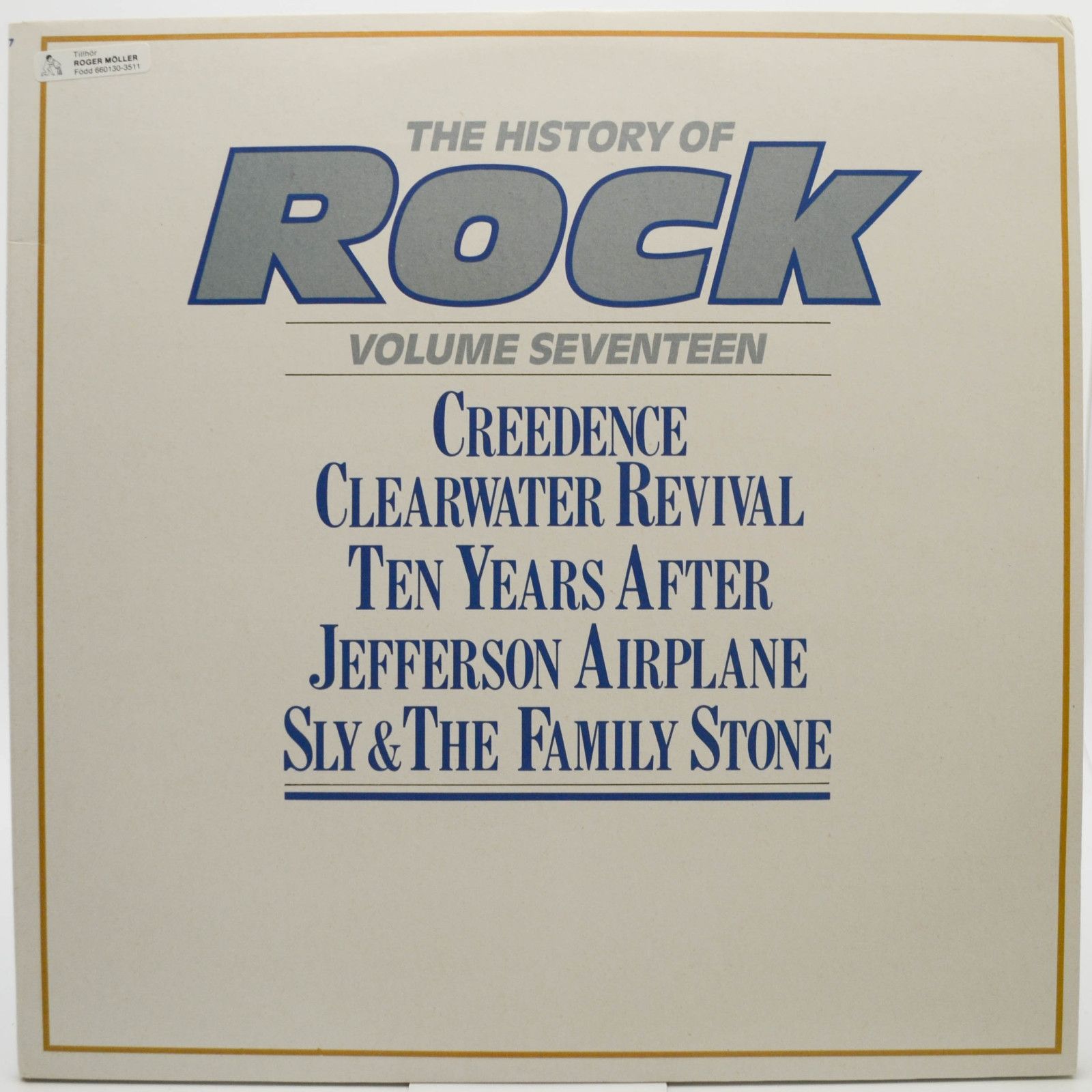 Creedence Clearwater Revival / Ten Years After / Jefferson Airplane / Sly & The Family Stone — The History Of Rock (Volume Seventeen) (2LP, UK), 1983