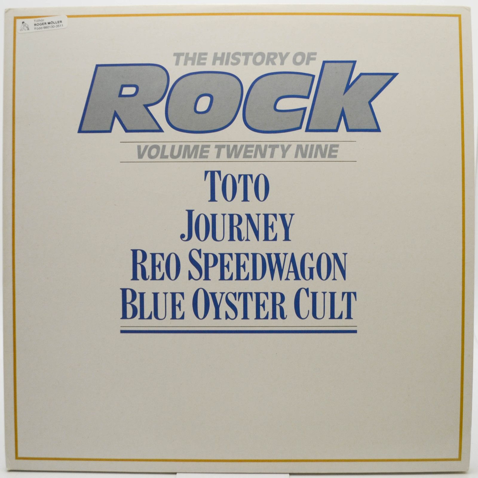 Toto / Journey / REO Speedwagon / Blue Oyster Cult — The History Of Rock (Volume Twenty Nine) (2LP, UK), 1985