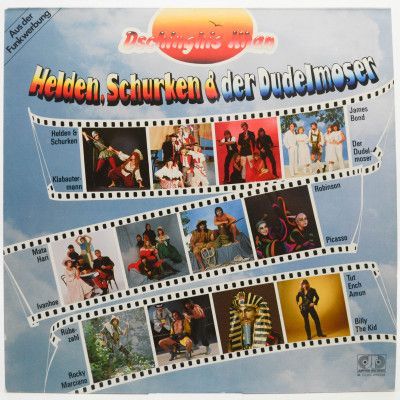 Helden, Schurken & Der Dudelmoser, 1982