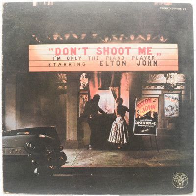 Don't Shoot Me I'm Only The Piano Player, 1973