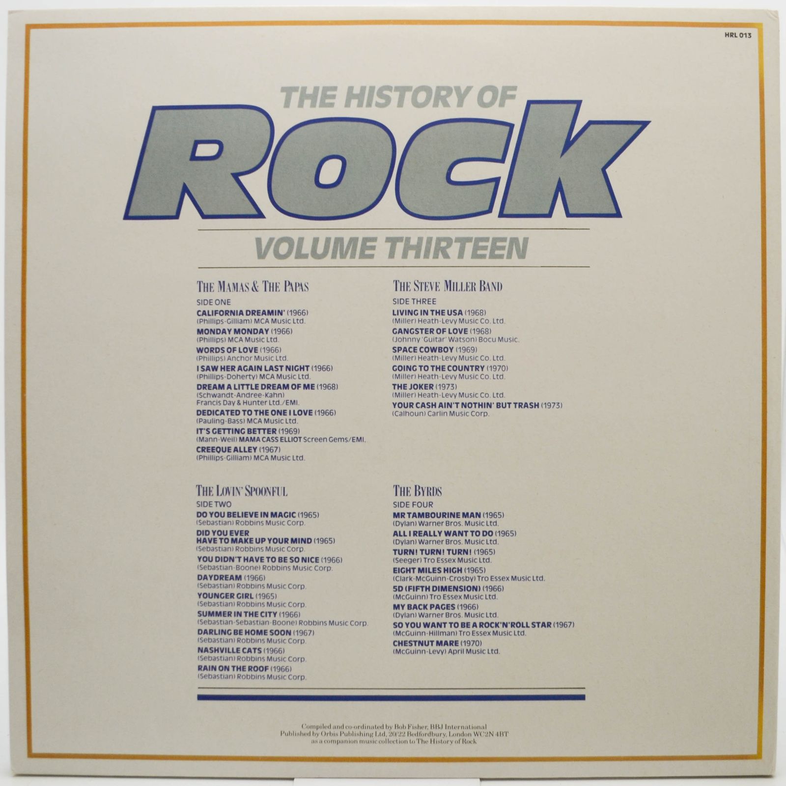 Mamas & The Papas / The Lovin' Spoonful / The Steve Miller Band / The Byrds — The History Of Rock (Volume Thirteen) (2LP, UK), 1983