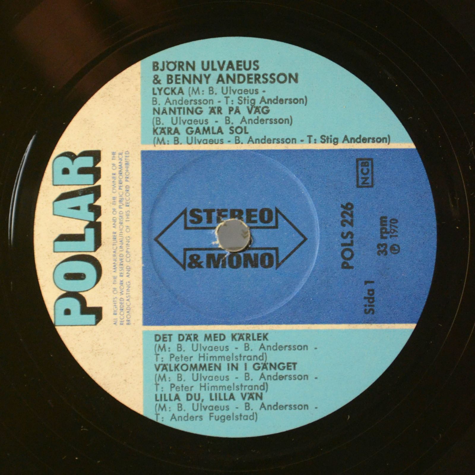 Björn Ulvaeus & Benny Andersson — "Lycka" (1-st, Sweden), 1970