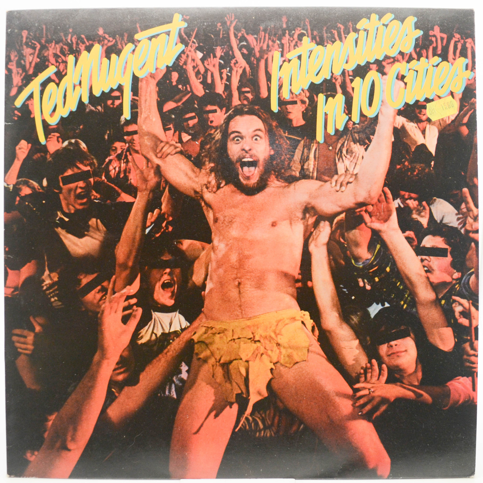 Ted Nugent — Intensities In 10 Cities, 1981