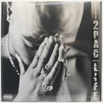 The Best Of 2Pac - Part 2: Life (2LP), 2007