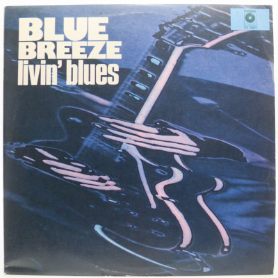 Виниловая пластинка Blue Breeze, 