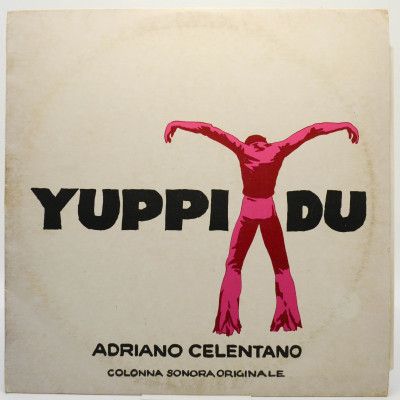Yuppi Du (Colonna Sonora Originale) (1-st, Italy, Clan), 1975