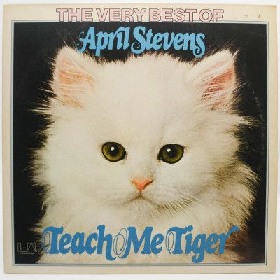 The Very Best Of April Stevens Teach Me Tiger, 1960
