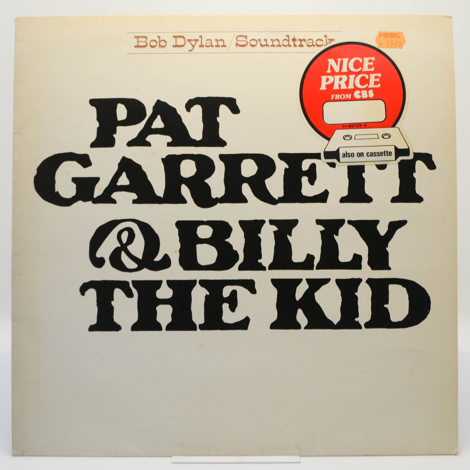 Pat Garrett & Billy The Kid - Original Soundtrack Recording, 1973