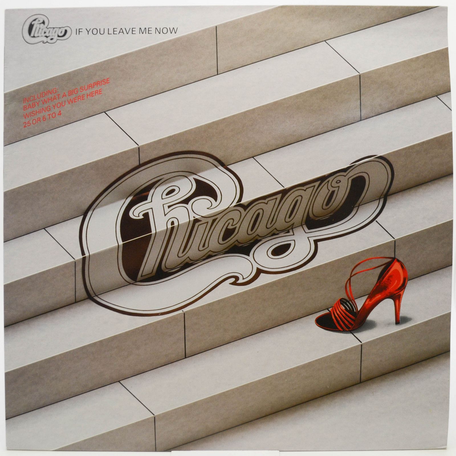 Chicago — If You Leave Me Now, 1982