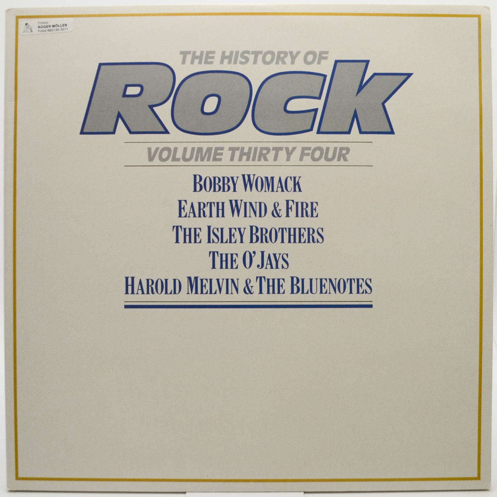 Bobby Womack / Earth Wind & Fire / The Isley Brothers / The O'Jays / Harold Melvin & The Bluenotes — The History Of Rock (Volume Thirty Four) (2LP, UK), 1986
