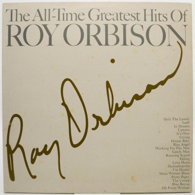 The All-Time Greatest Hits Of Roy Orbison (2LP), 1988