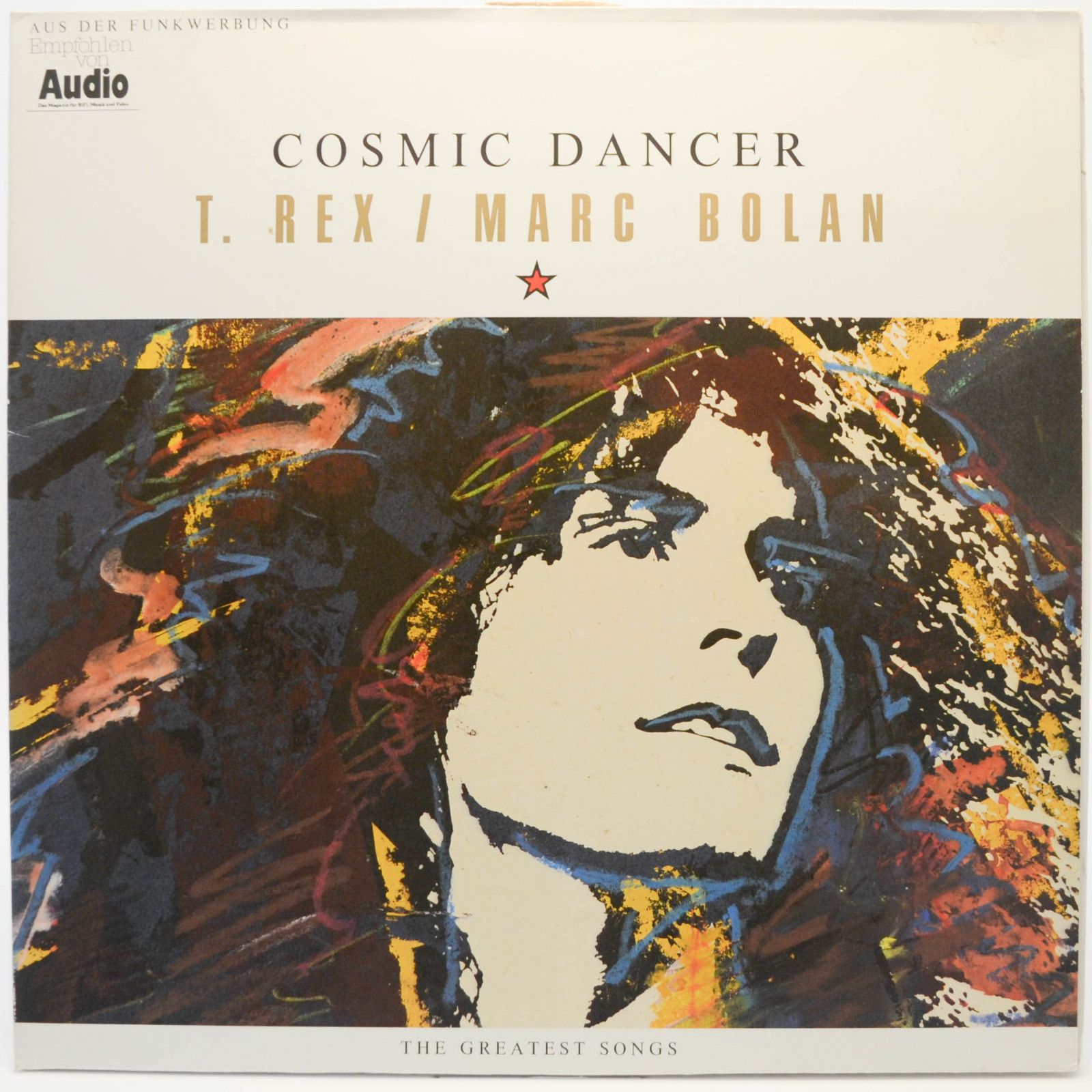 T. Rex / Marc Bolan — Cosmic Dancer (The Greatest Songs), 1987