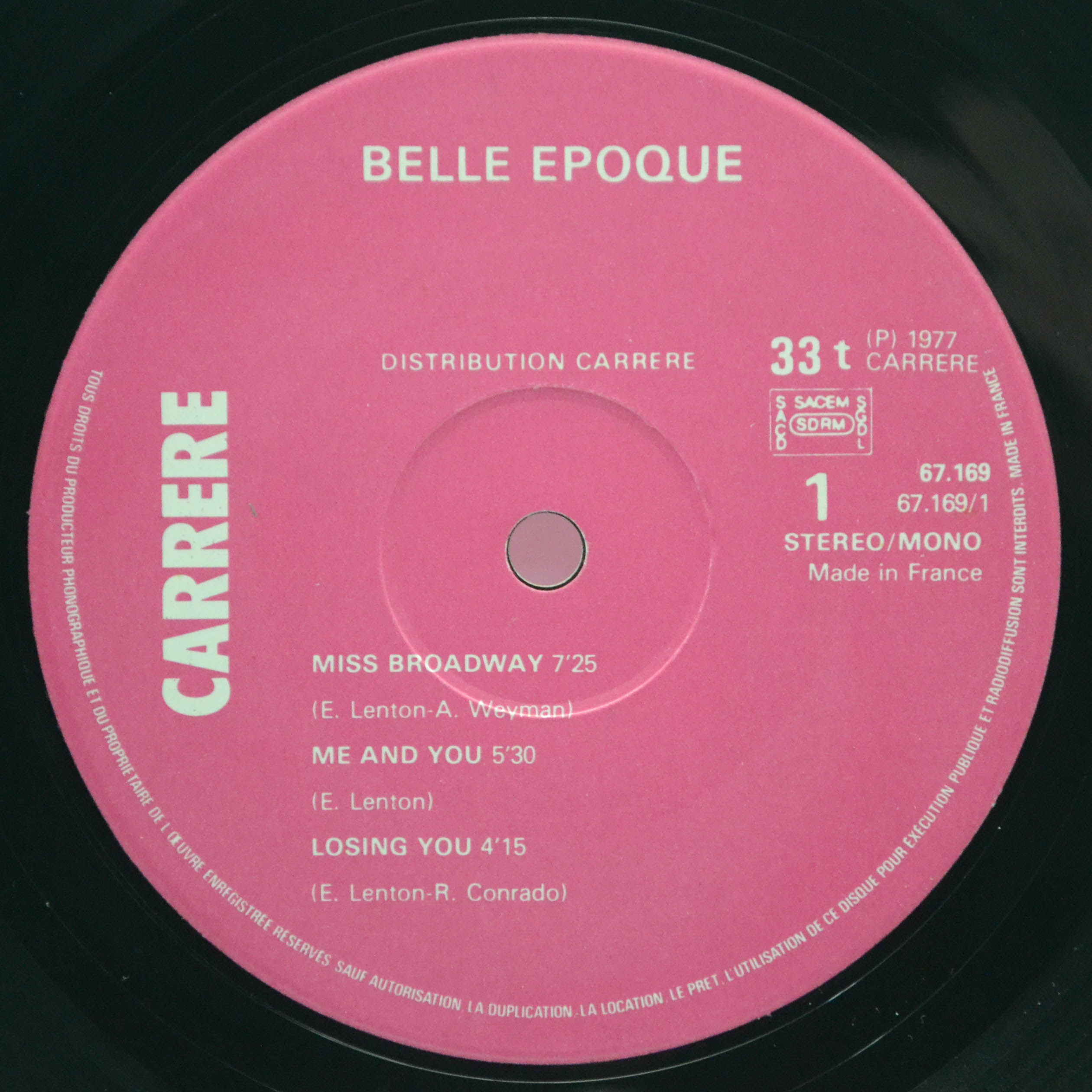 Belle Epoque — Miss Broadway (1-st, France), 1977
