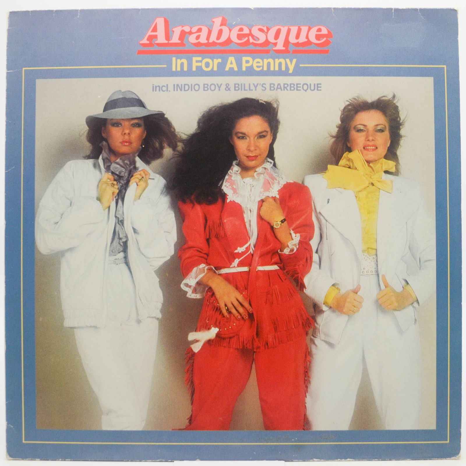 Arabesque — In For A Penny (1-st, Germany), 1981