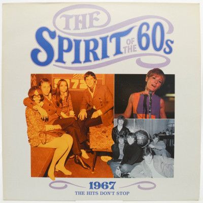 The Spirit Of The 60s: 1967 The Hits Don't Stop (2LP), 1992