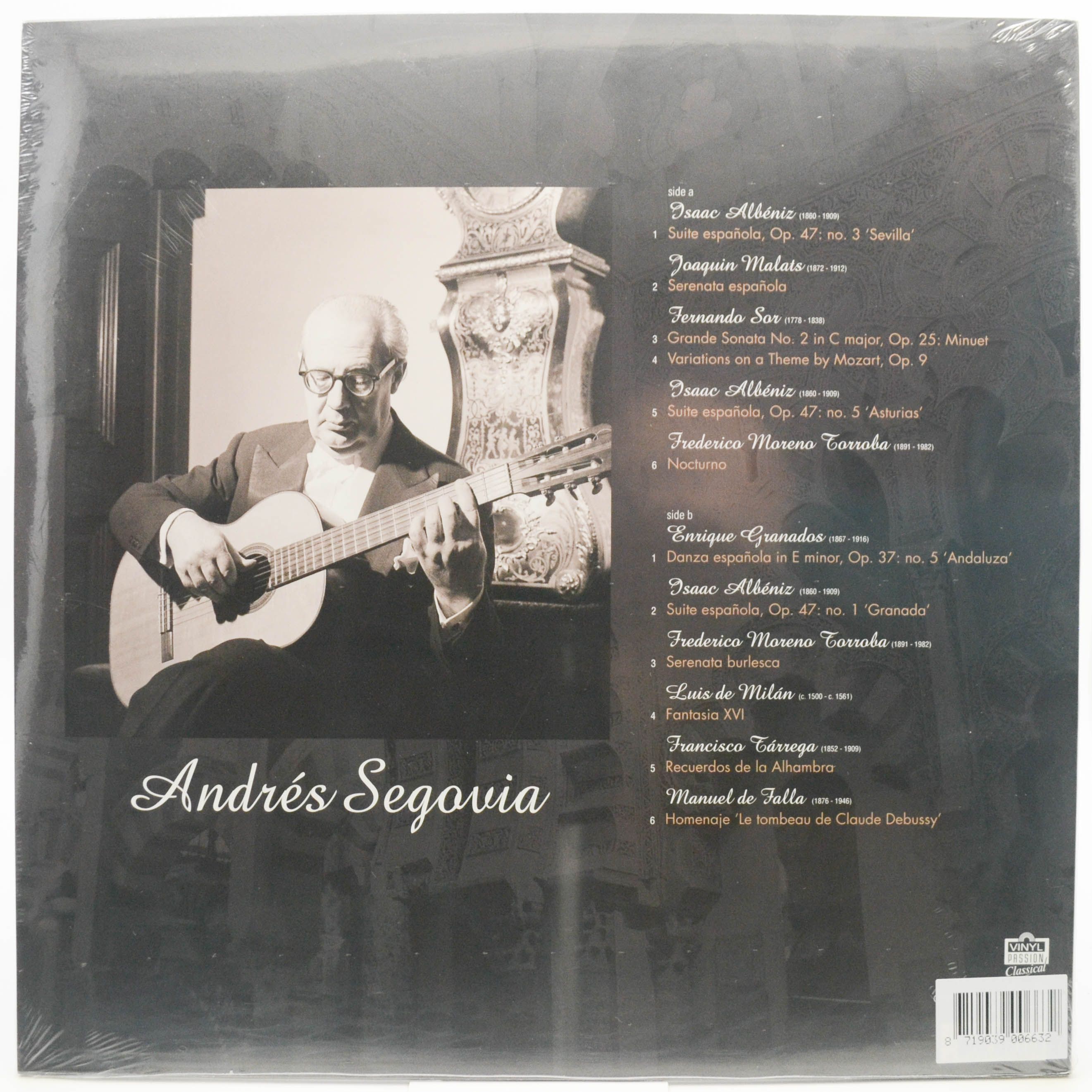 Andrés Segovia — Master Of The Classical Guitar / Plays Spanish Composers, 2018