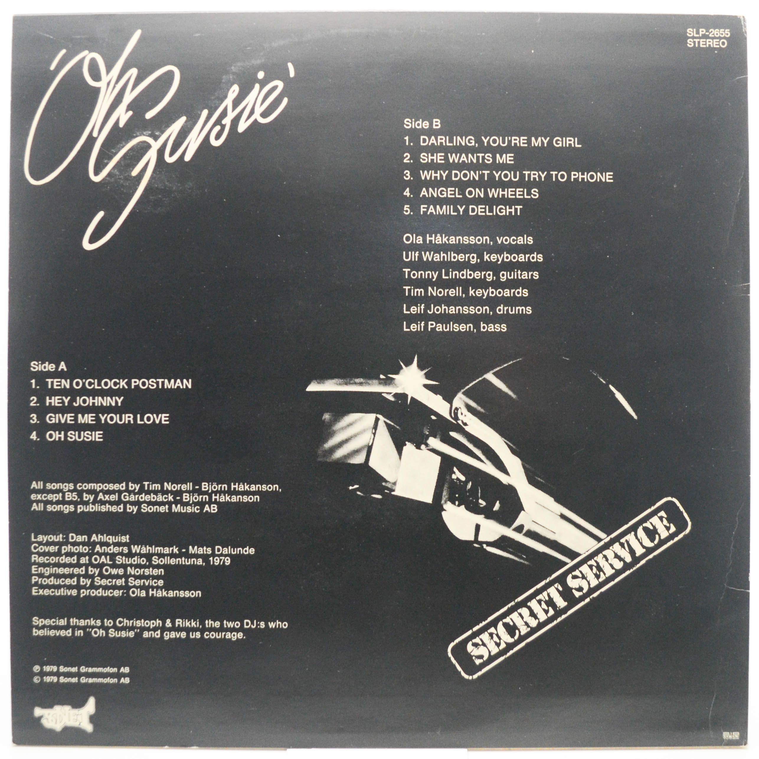 Secret Service — Oh Susie (1-st, Sweden), 1979