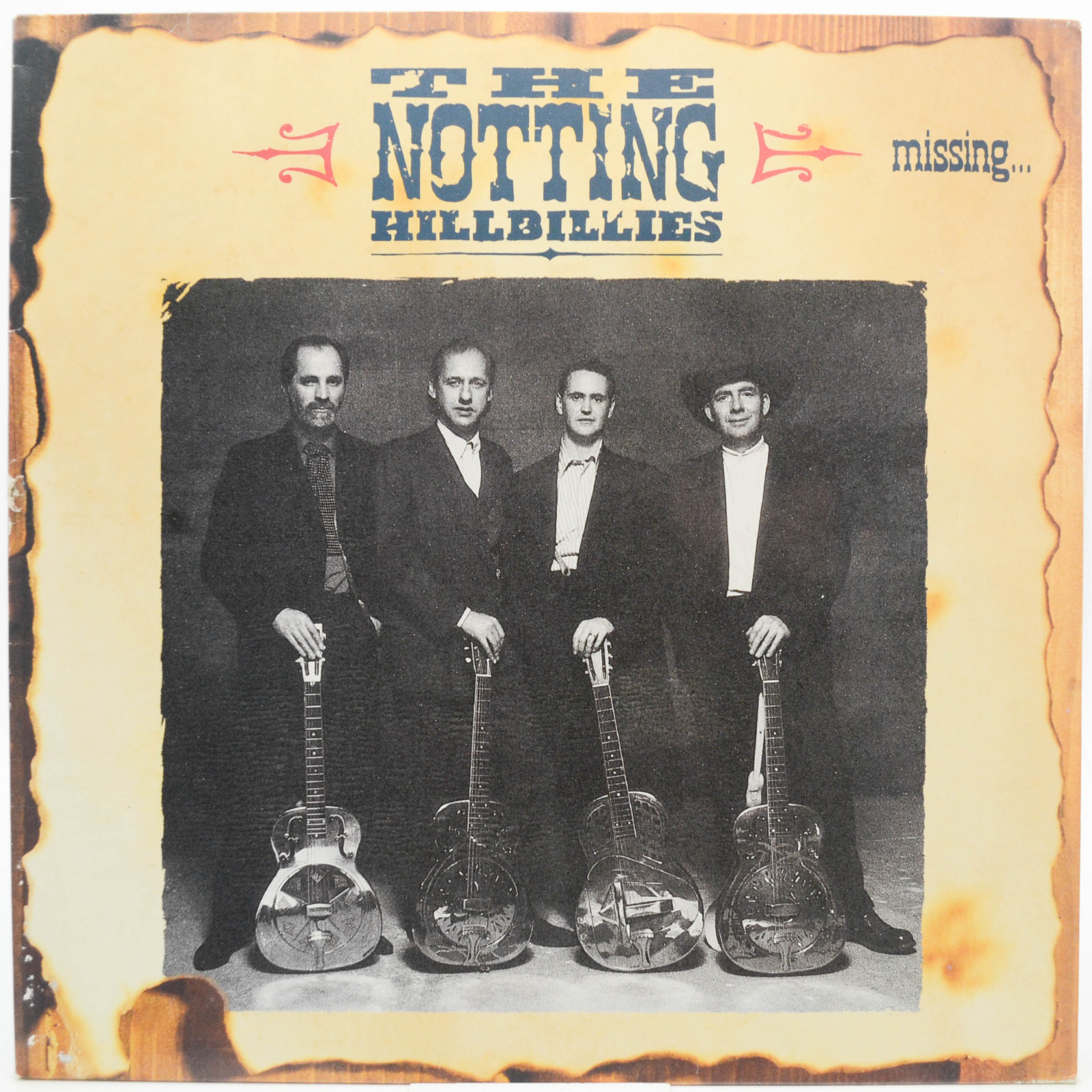 Notting Hillbillies — Missing...Presumed Having A Good Time, 1990