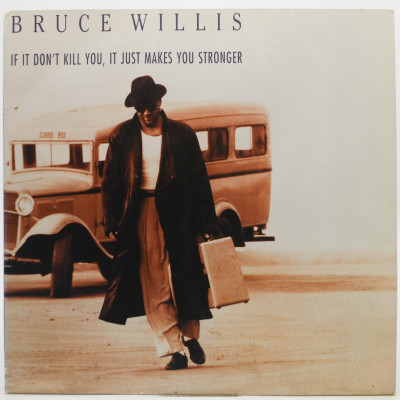 Виниловая пластинка If It Don't Kill You, It Just Makes You Stronger, 1989