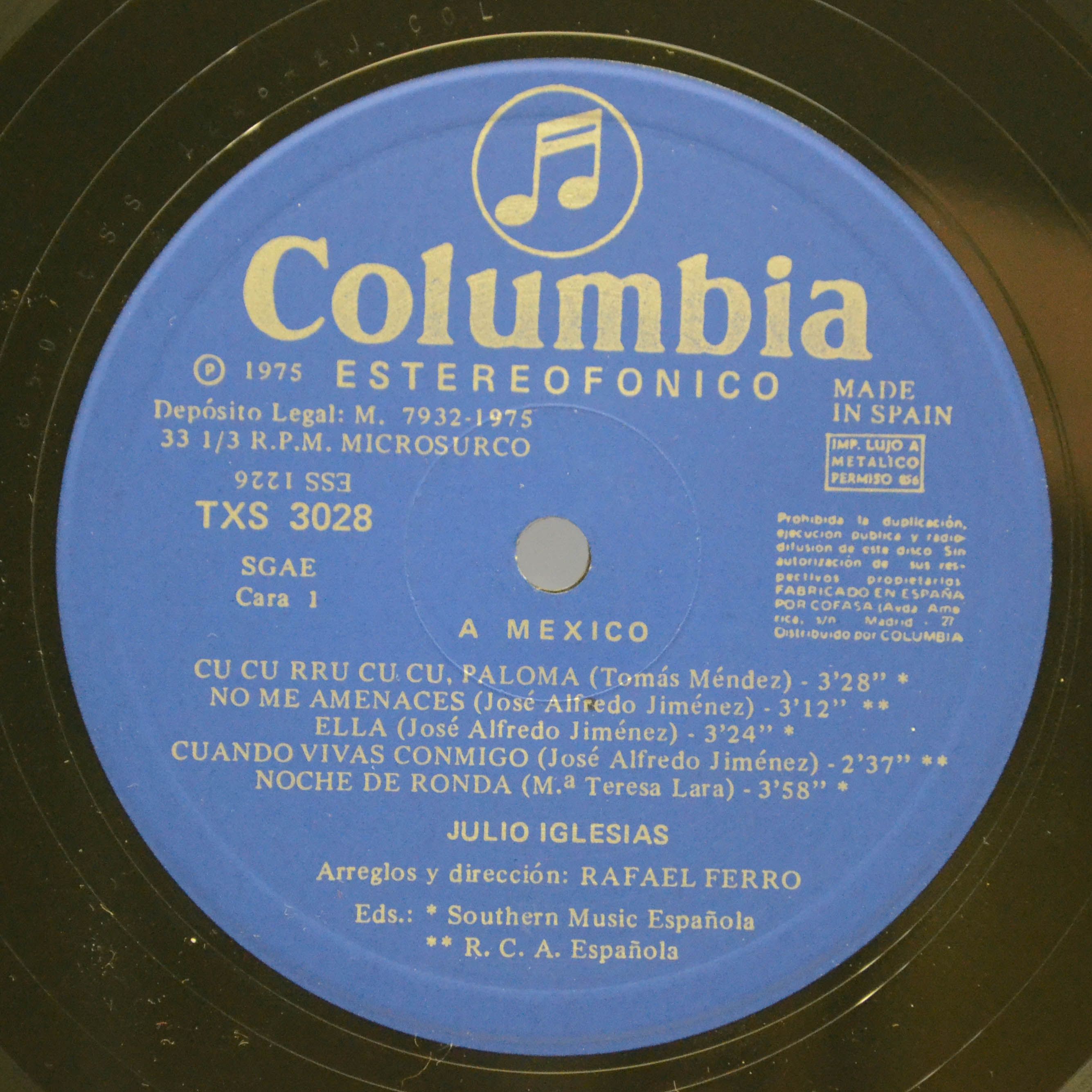 Julio Iglesias — A Mexico (1-st, Spain), 1975