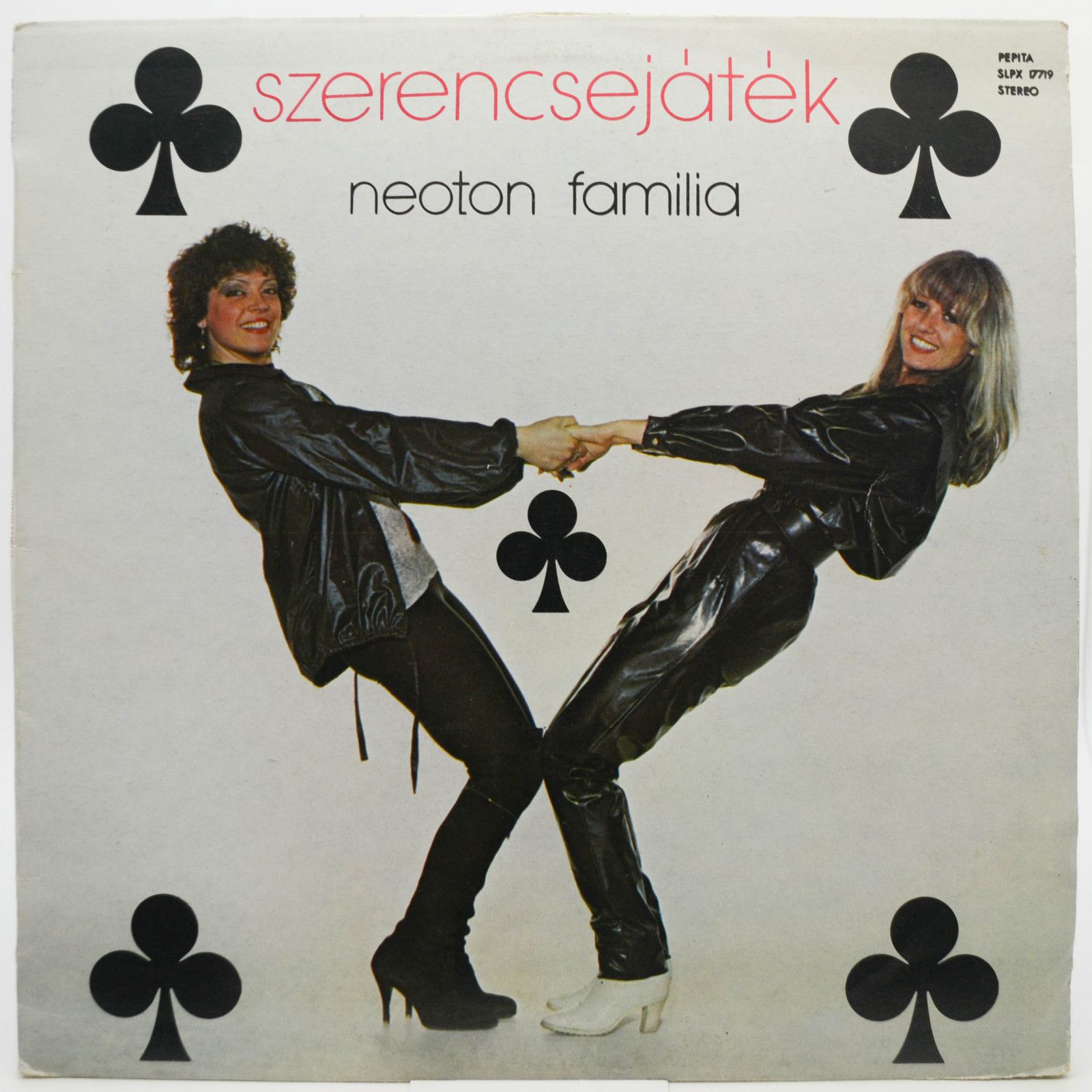 Neoton Familia — Szerencsejáték (1-st, Hungary), 1982