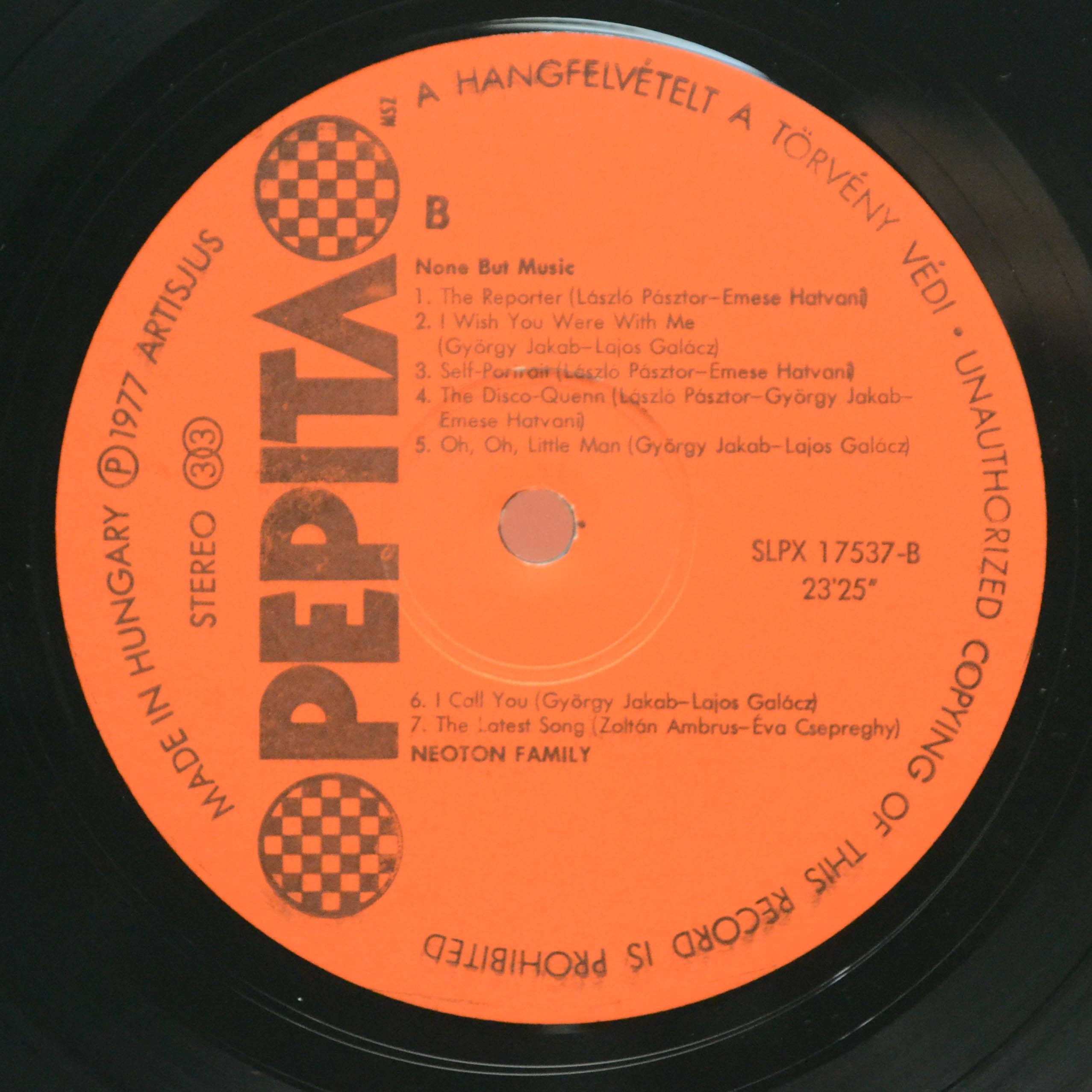 Neoton Família — Csak A Zene (1-st, Hungary), 1977