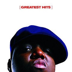 Greatest Hits (Notorious B.I.G.)