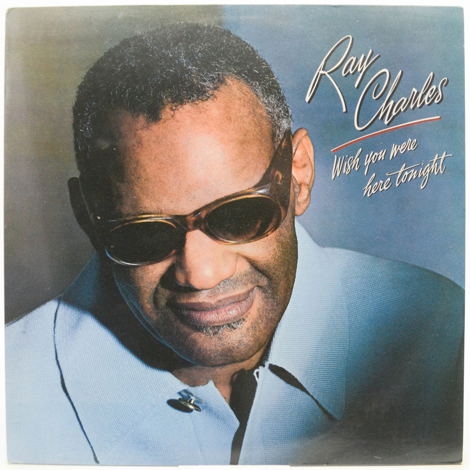 Ray Charles — Wish You Were Here Tonight, 1983