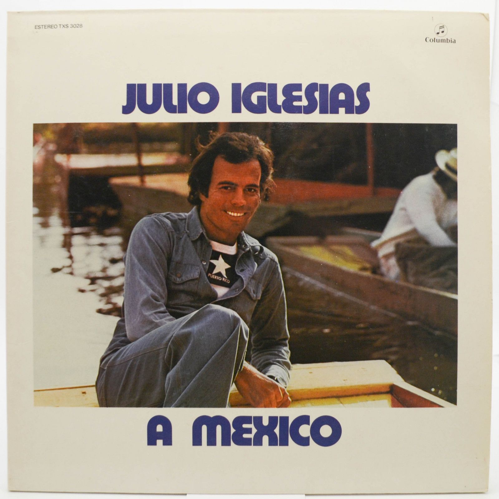 Julio Iglesias — A Mexico (1-st, Spain), 1975