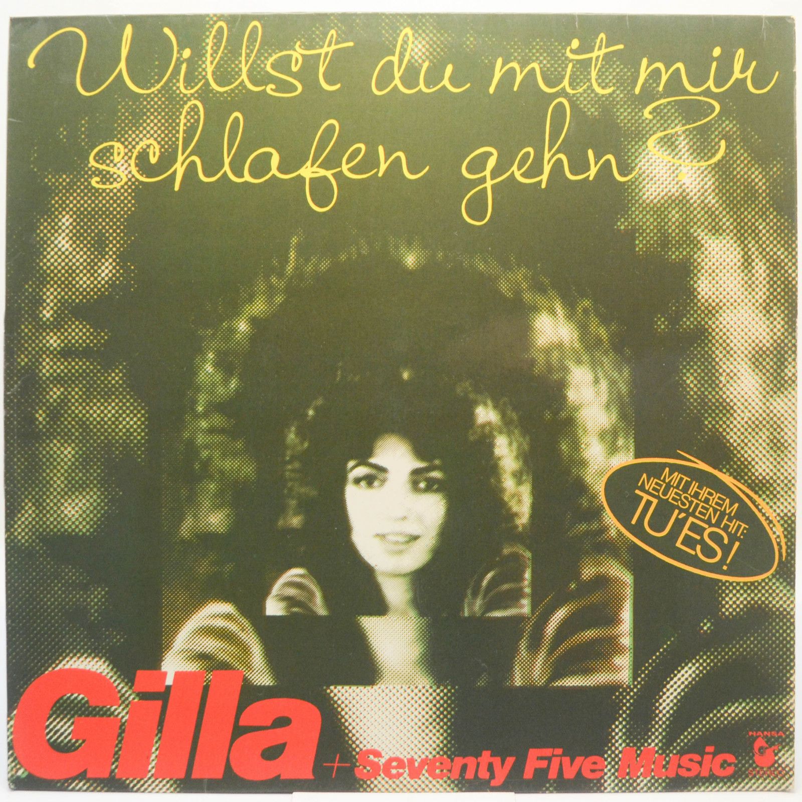 Gilla + Seventy Five Music — Willst Du Mit Mir Schlafen Gehn?, 1975