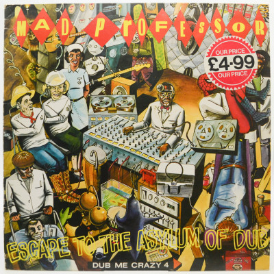 Dub Me Crazy Part 4 (Escape To The Asylum Of Dub) (UK), 1983