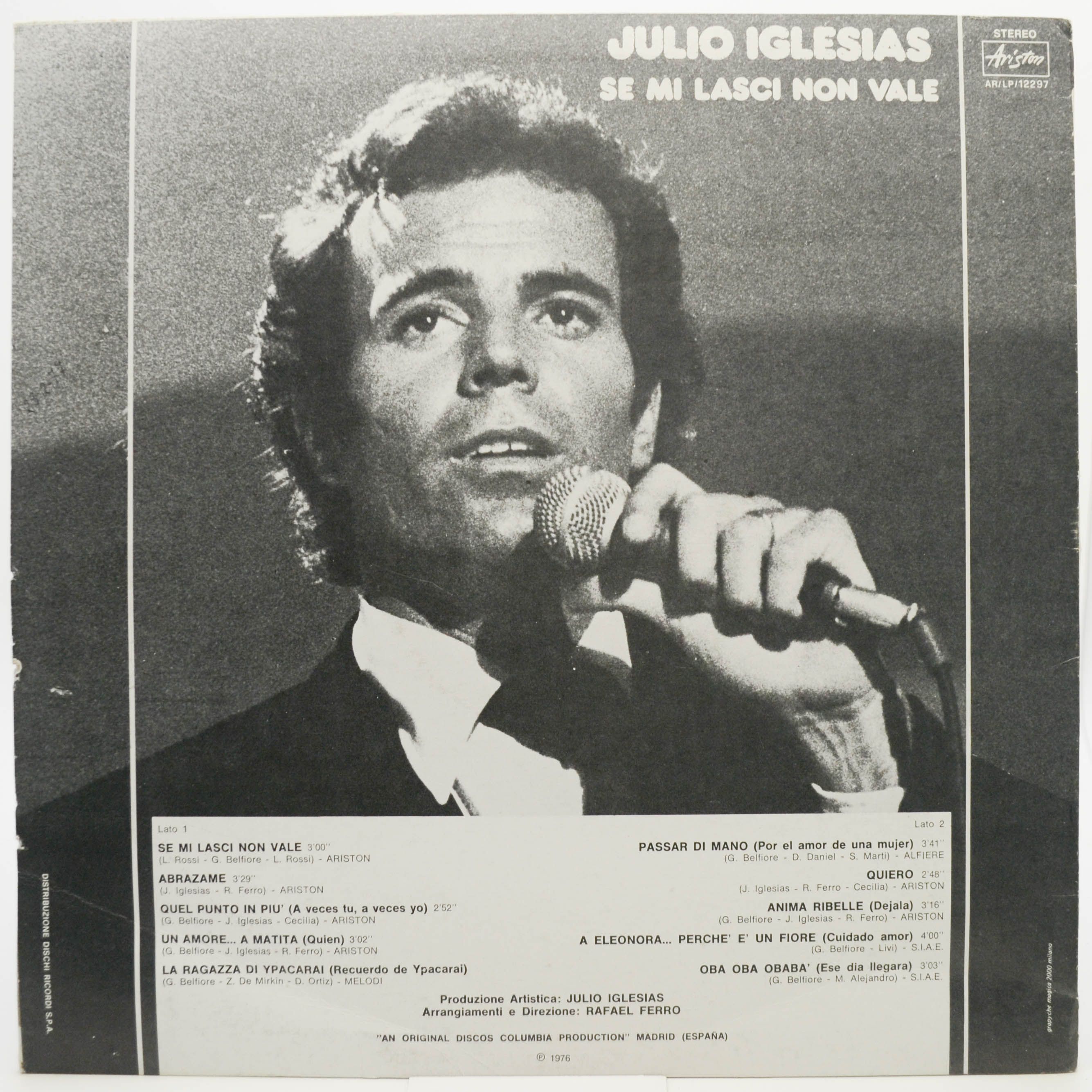 Julio Iglesias — Se Mi Lasci Non Vale, 1976
