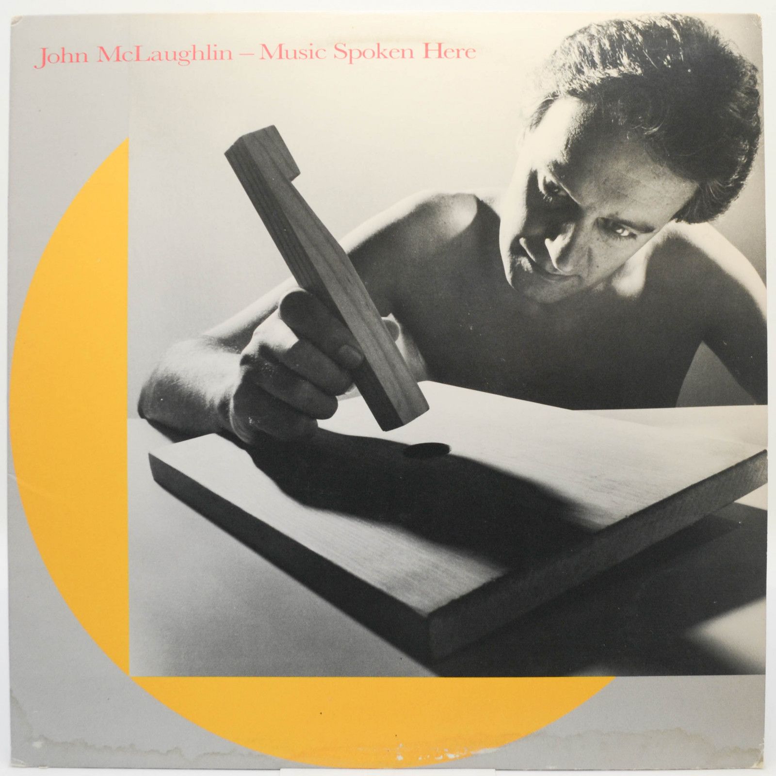John McLaughlin — Music Spoken Here (USA), 1982
