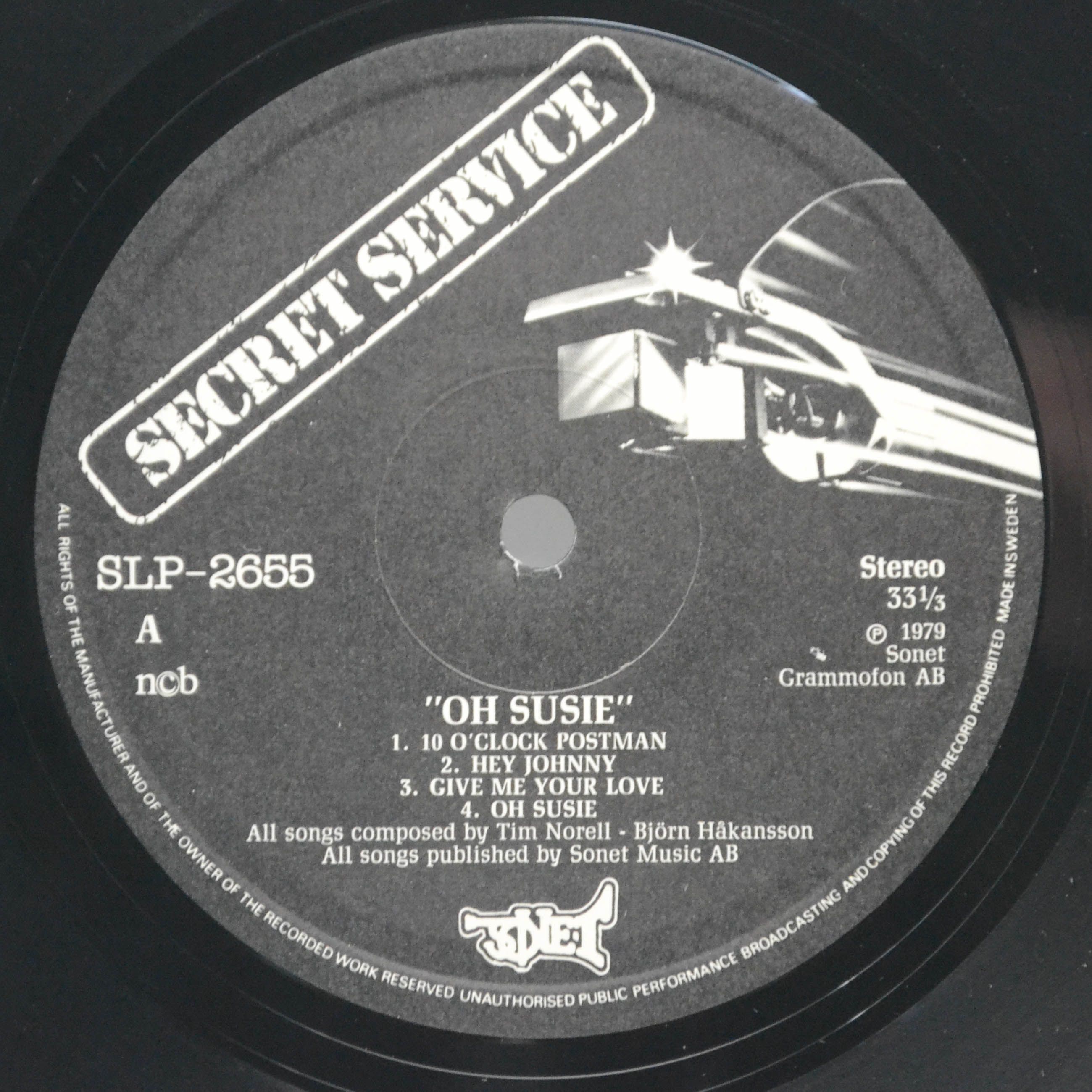 Secret Service — Oh Susie (1-st, Sweden), 1979
