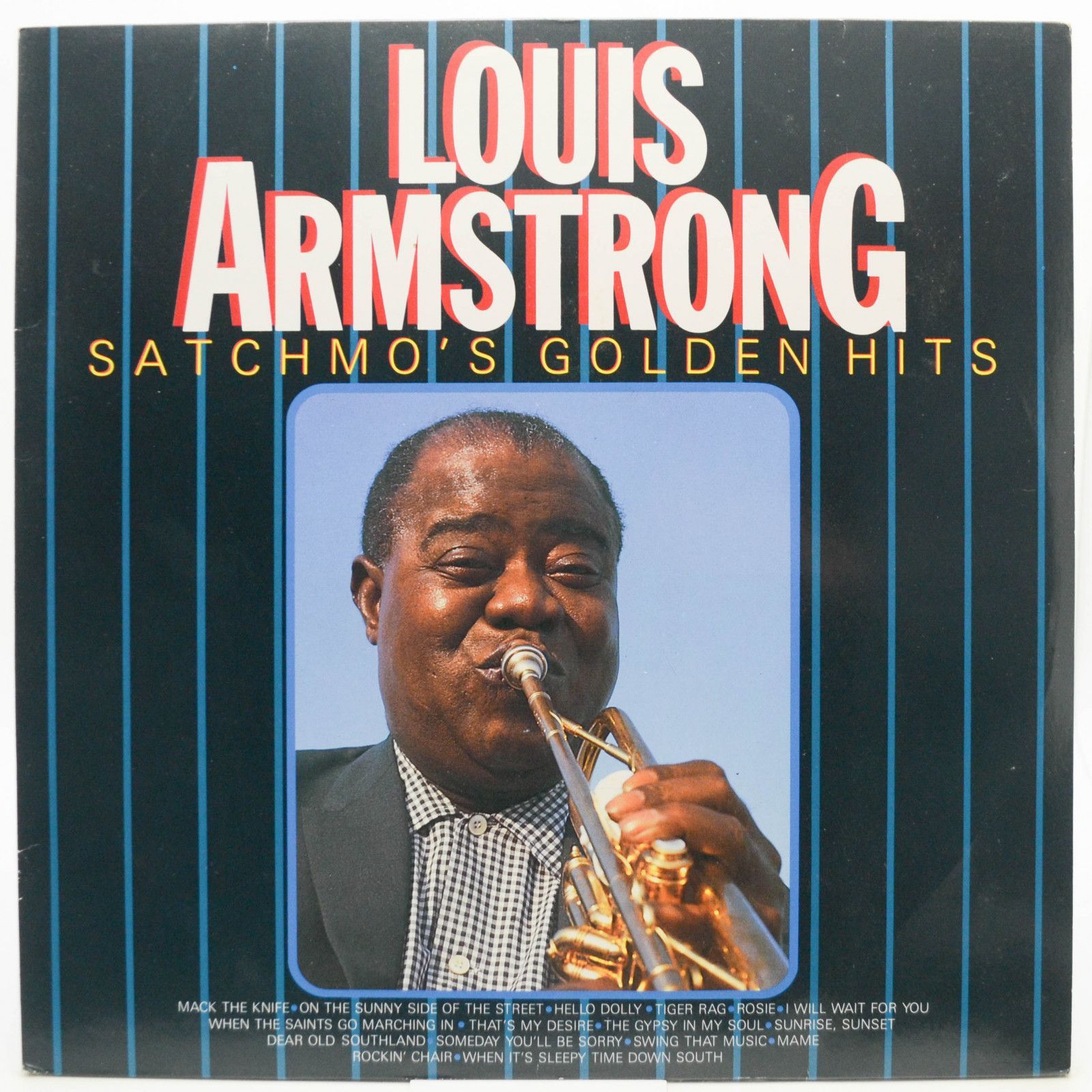 Louis Armstrong — Satchmo's Golden Hits, 1981